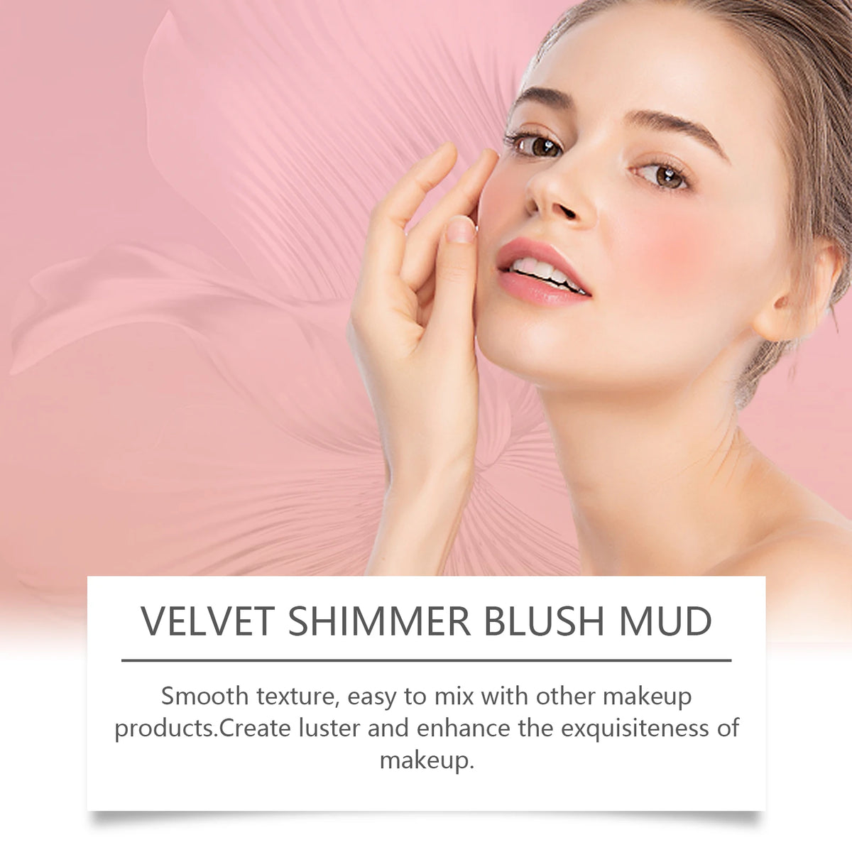 Velvet Cream Blush Mud Glow Hyaluronic Acid Makeup